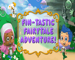 Bubble Guppies Fin tastic Fairytale Adventure
